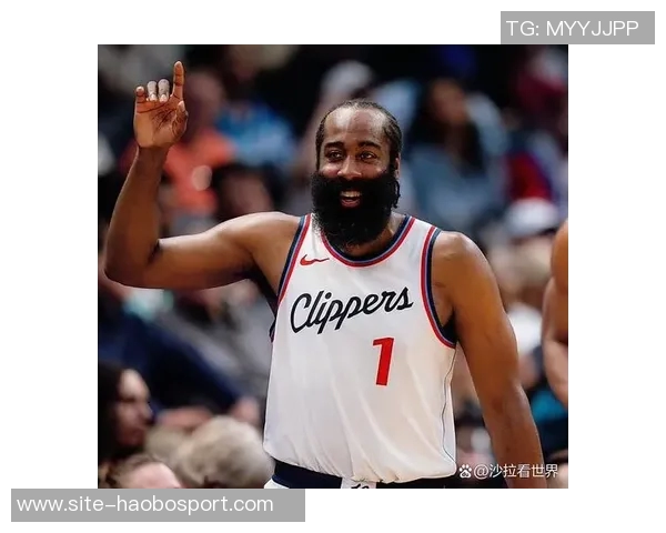 快船战绩不佳仍有希望美媒分析哈登带队能力助力季后赛之路